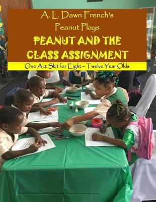 Book cover for Peanut and the Class Assignment