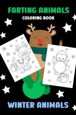 Cover of Farting Animals Coloring Book - Winter Animals