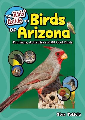 Cover of The Kids' Guide to Birds of Arizona