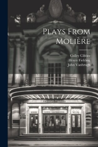 Cover of Plays From Molière