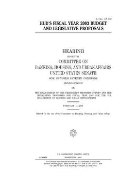 Book cover for HUD's fiscal year 2003 budget and legislative proposals