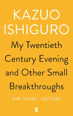 Cover of My Twentieth Century Evening and Other Small Breakthroughs