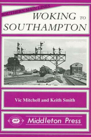 Cover of Woking to Southampton