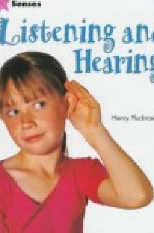 Cover of Listening and Hearing