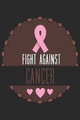 Book cover for Fight Against Cancer