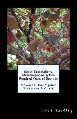 Book cover for Great Expectations, Metamorphosis & One Hundred Years of Solitude