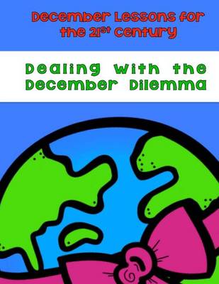 Book cover for Dealing With the December Dilemma