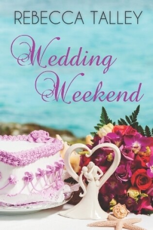 Cover of Wedding Weekend