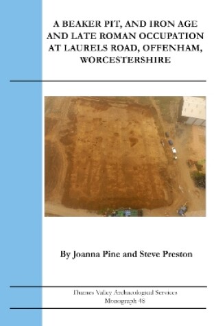 Cover of Middle Bronze Age to Middle Iron Age Settlement at New Road, Greenham, West Berkshire