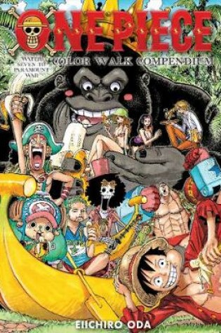 Cover of One Piece Color Walk Compendium: Water Seven to Paramount War