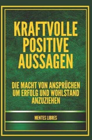 Cover of Kraftvolle Positive Aussagen