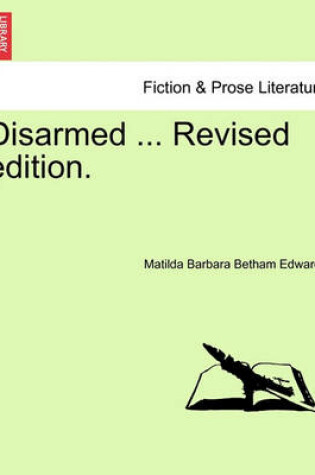 Cover of Disarmed ... Revised Edition.