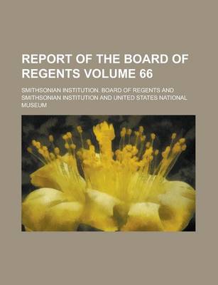 Book cover for Report of the Board of Regents Volume 66