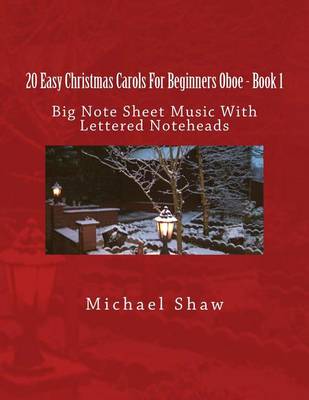 Cover of 20 Easy Christmas Carols For Beginners Oboe - Book 1
