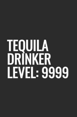 Cover of Tequila Drinker Level