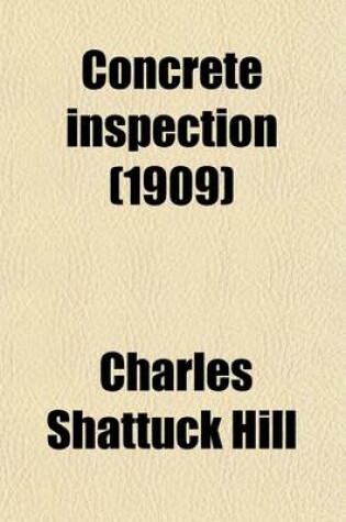 Cover of Concrete Inspection (1909)