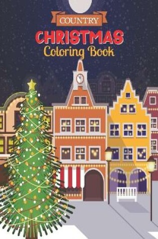 Cover of Country Christmas Coloring Book