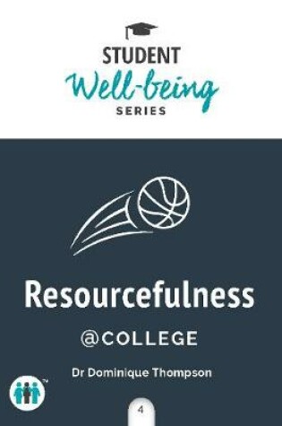 Cover of Resourcefulness at College