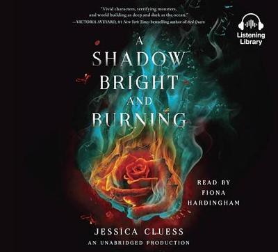 Book cover for A Shadow Bright and Burning