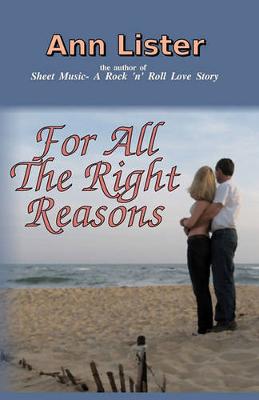 Book cover for For All The Right Reasons