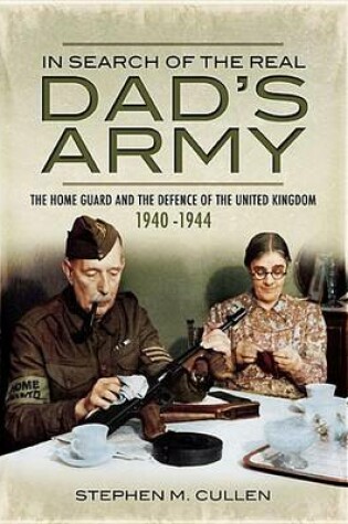 Cover of In Search of the Real Dad's Army