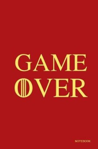 Cover of GAME OVER Notebook