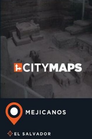 Cover of City Maps Mejicanos El Salvador