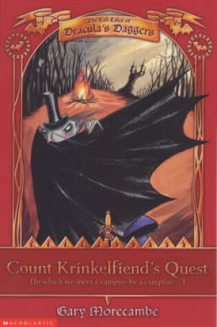 Cover of Count Krinkelfiend's Quest (in Which We Meet a Vampire by a Campfire)