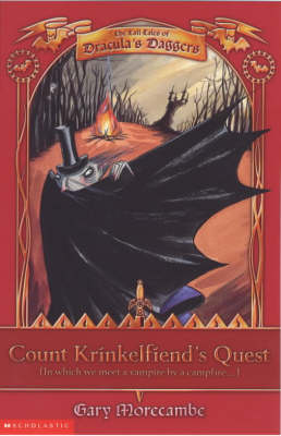 Cover of Count Krinkelfiend's Quest (in Which We Meet a Vampire by a Campfire)