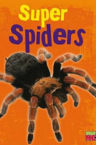 Cover of Walk on the Wild Side Super Spiders