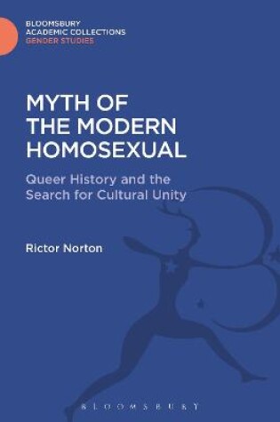 Cover of Myth of the Modern Homosexual