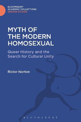 Cover of Myth of the Modern Homosexual