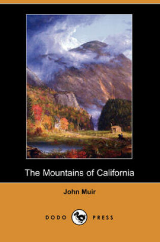 Cover of The Mountains of California (Dodo Press)
