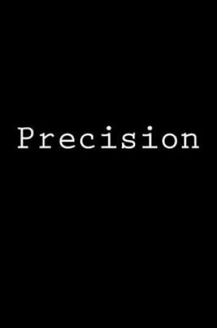 Cover of Precision