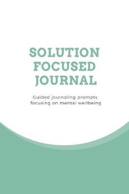 Book cover for Solution Focused Journal