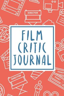 Book cover for Film Critic Journal