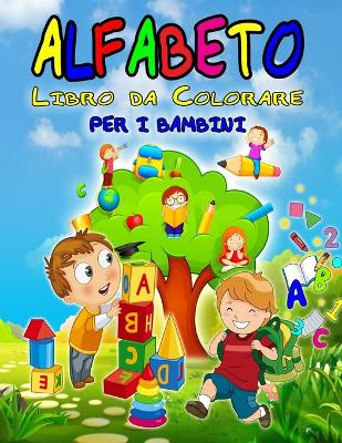 Book cover for Alfabeto Libro da Colorare per i Bambini