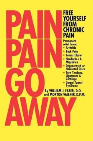Cover of Pain, Pain, Go Away