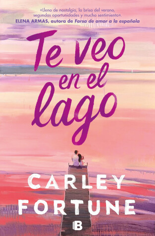 Book cover for Te veo en el lago / Meet Me at the Lake