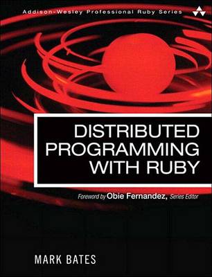 Cover of Distributed Programming with Ruby