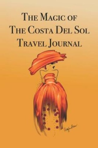 Cover of The Magic of the Costa Del Sol