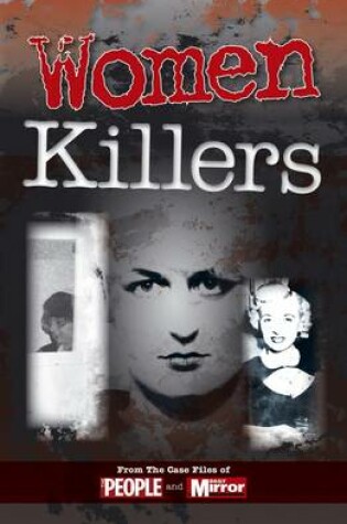 Cover of Crimes of the Century: Women Killers