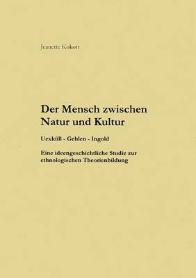 Book cover for Der Mensch zwischen Natur und Kultur