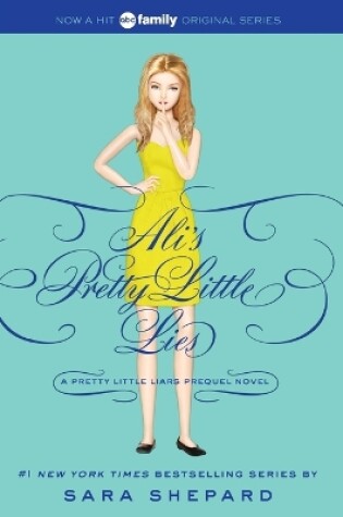 Cover of Pretty Little Liars: Ali's Pretty Little Lies