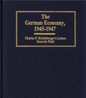 Book cover for The German Economy, 1945-1947