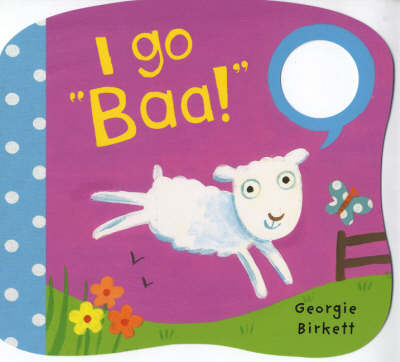 Book cover for I Go "Baa!"