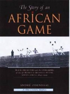 Book cover for The Story of an African Game