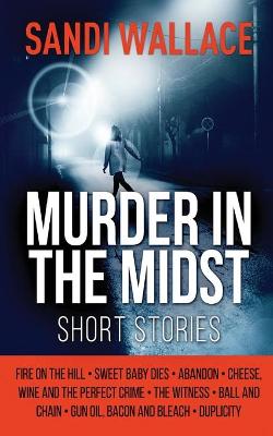 Book cover for Murder In The Midst