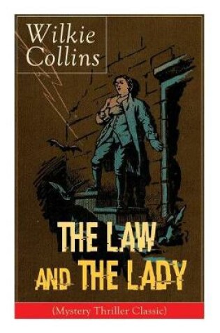 Cover of The Law and The Lady (Mystery Thriller Classic)