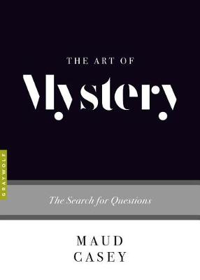 Book cover for The Art of Mystery